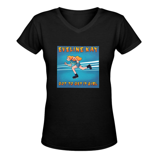 Eveline Kay Got to Get It Girl  V-neck Women's T- shirt